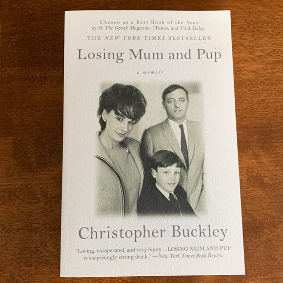 Other - Losing Mum and Pup by Christopher Buckley Memoir